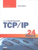 Tcp/IP en 24 horas, Sams Teach Yourself - Tcp/IP in 24 Hours, Sams Teach Yourself