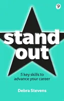 Destaca: 5 habilidades clave para avanzar en tu carrera profesional - Stand Out: 5 Key Skills to Advance Your Career