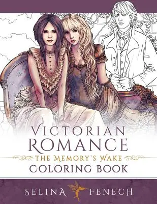 Romance victoriano - Libro para colorear El despertar de los recuerdos - Victorian Romance - The Memory's Wake Coloring Book