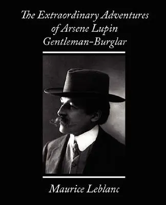 Las extraordinarias aventuras de Arsène Lupin, caballero ladrón - The Extraordinary Adventures of Arsene Lupin, Gentleman-Burglar