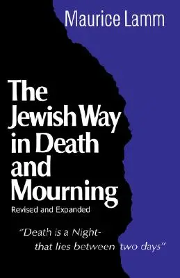 El camino judío en la muerte y el duelo - Jewish Way in Death and Mourning