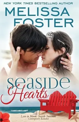 Corazones a la orilla del mar (Love in Bloom: Seaside Summers) - Seaside Hearts (Love in Bloom: Seaside Summers)