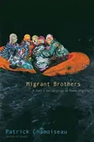 Hermanos emigrantes: Declaración de dignidad humana de un poeta - Migrant Brothers: A Poet's Declaration of Human Dignity