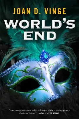 El fin del mundo: Una novela épica del ciclo de la Reina de las Nieves - World's End: An Epic Novel of the Snow Queen Cycle