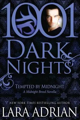 Tentado por la medianoche: Una novela de la raza de medianoche - Tempted by Midnight: A Midnight Breed Novella