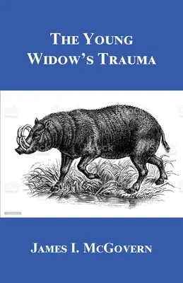 El trauma de una joven viuda - The Young Widow's Trauma