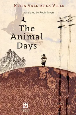 Los días de los animales - The Animal Days