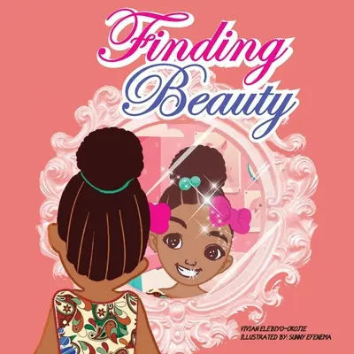 Encontrar la belleza - Finding Beauty