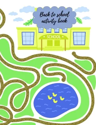 Libro de actividades de la vuelta al cole - Back to school activity book