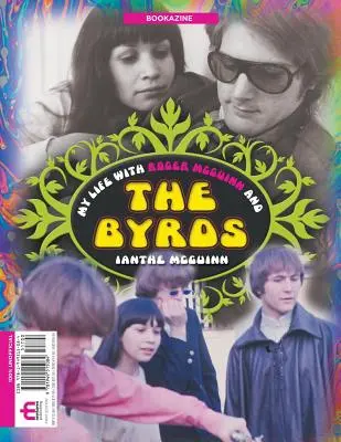 Mi vida con Roger McGuinn y The Byrds Bookazine - My Life With Roger McGuinn and The Byrds Bookazine