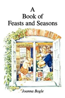 Libro de fiestas y estaciones - Book of Feasts and Seasons