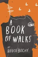 Un libro de paseos - A Book of Walks