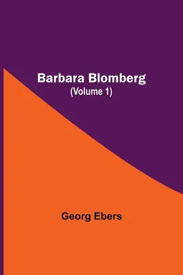 Barbara Blomberg (Volumen 1) - Barbara Blomberg (Volume 1)