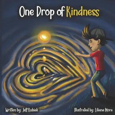 Una gota de bondad - One Drop of Kindness