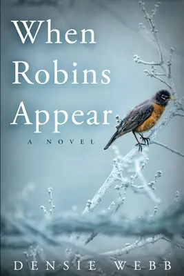 Cuando aparecen los petirrojos - When Robins Appear