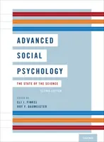 Psicología social avanzada: El estado de la ciencia - Advanced Social Psychology: The State of the Science