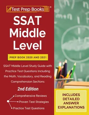 SSAT Nivel Medio Libro de Preparación 2020 y 2021: SSAT Middle Level Study Guide with Practice Test Questions Including the Math, Vocabulary, and Reading Comp. - SSAT Middle Level Prep Book 2020 and 2021: SSAT Middle Level Study Guide with Practice Test Questions Including the Math, Vocabulary, and Reading Comp