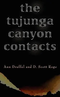 Los contactos del Cañón de Tujunga - The Tujunga Canyon Contacts