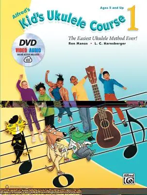 Alfred's Kid's Ukulele Course 1: El método de ukelele más fácil del mundo, libro, DVD y vídeo/audio en línea - Alfred's Kid's Ukulele Course 1: The Easiest Ukulele Method Ever!, Book, DVD & Online Video/Audio