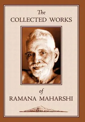 Las Obras Completas de Ramana Maharshi - The Collected Works of Ramana Maharshi