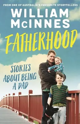 Paternidad: Historias sobre ser padre - Fatherhood: Stories about Being a Dad