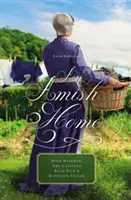 Un Hogar Amish: Cuatro novelas - An Amish Home: Four Novellas