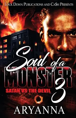 Alma de un monstruo 3: Satán contra el Diablo - Soul of a Monster 3: Satan vs. The Devil