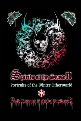 Espíritus de la temporada - Spirits of the Season