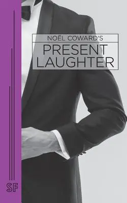 La risa presente - Present Laughter