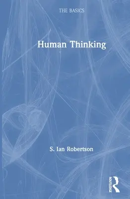 Pensamiento humano - Human Thinking
