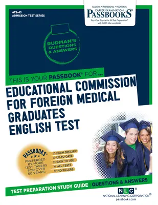 Examen de inglés de la Comisión educativa para licenciados en medicina extranjeros (Ecfmg/Et), volumen 43 - Educational Commission for Foreign Medical Graduates English Test (Ecfmg/Et), Volume 43