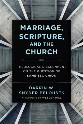 El matrimonio, la Escritura y la Iglesia - Marriage, Scripture, and the Church