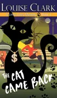 The Cat Came Back (The 9 Lives Cozy Mystery Series, Libro 1) - The Cat Came Back (The 9 Lives Cozy Mystery Series, Book 1)