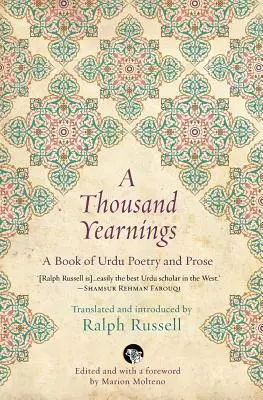 A Thousand Yearnings: A Book of Urdu Poetry and Prose