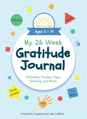 Mi diario de agradecimiento de 26 semanas - My 26 Week Gratitude Journal