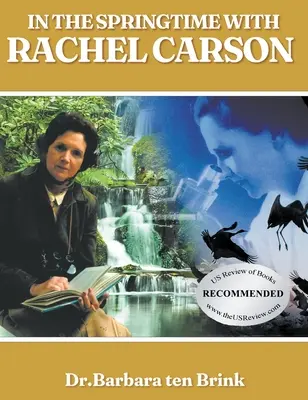 En primavera con Rachel Carson - In the Springtime with Rachel Carson