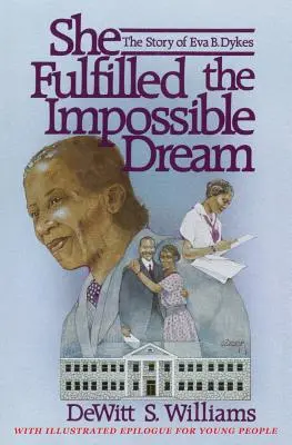 Cumplió el sueño imposible - She Fulfilled the Impossible Dream
