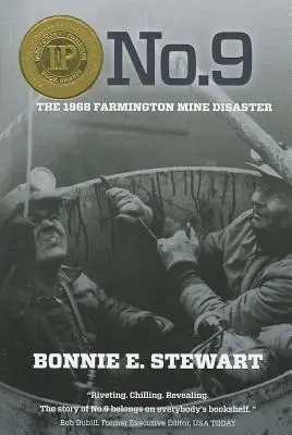 No.9: El desastre minero de Farmington en 1968 - No.9: The 1968 Farmington Mine Disaster