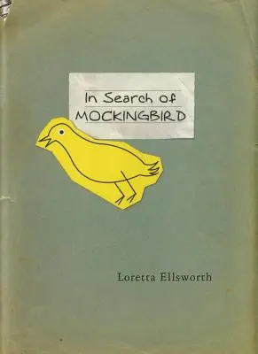 En busca del ruiseñor - In Search of Mockingbird