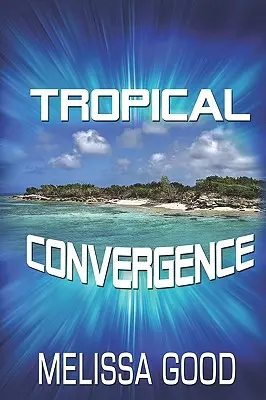 Convergencia tropical - Tropical Convergence