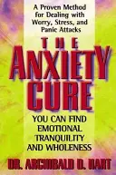 La cura de la ansiedad - The Anxiety Cure