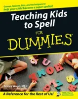 Enseñar a los niños a deletrear para dummies - Teaching Kids to Spell for Dummies