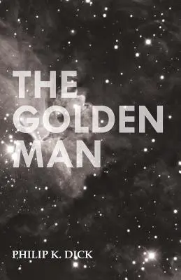 El hombre de oro - The Golden Man