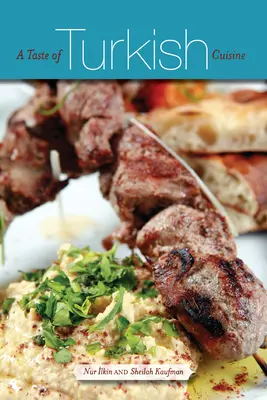 El sabor de la cocina turca - A Taste of Turkish Cuisine