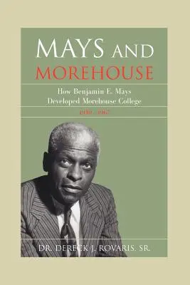 Mays y Morehouse - Mays and Morehouse