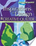 Inspirations in Design for the Creative Quilter: Ejercicios para pasar del bodegón al quilt artístico - Inspirations in Design for the Creative Quilter: Exercises Take You from Still Life to Art Quilt