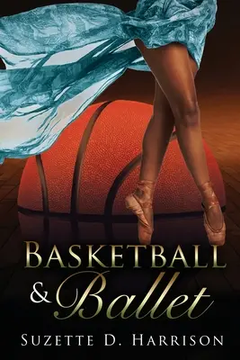 Baloncesto y ballet - Basketball & Ballet