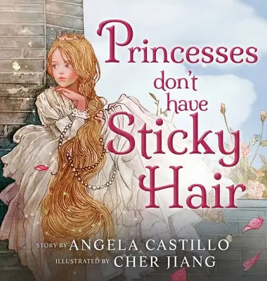 Las princesas no tienen el pelo pegajoso - Princesses don't have Sticky Hair