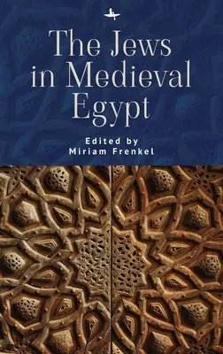 Los judíos en el Egipto medieval - The Jews in Medieval Egypt