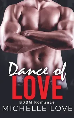 El baile del amor - Dance of Love